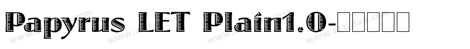 Papyrus LET Plain1.0字体转换